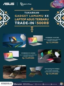 Tukar Smartphone Lama dengan Laptop ASUS di Erafone