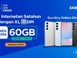 XL Axiata Luncurkan Bundling eSIM Samsung Galaxy S24 FE, Kuota 60 GB 12 Bulan